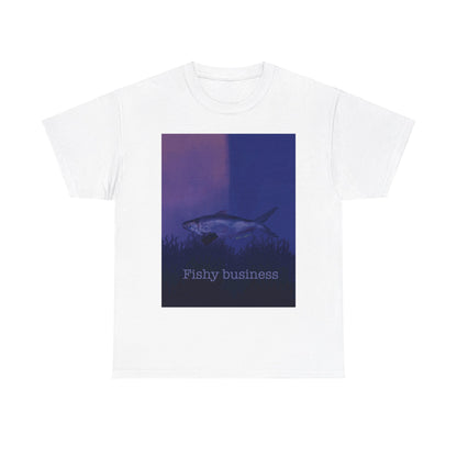 Fishy Business 2 Unisex T-Shirt