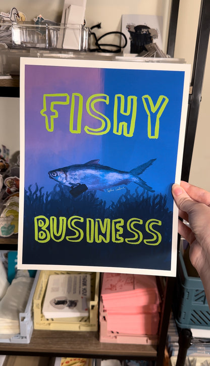 Fishy Business Print